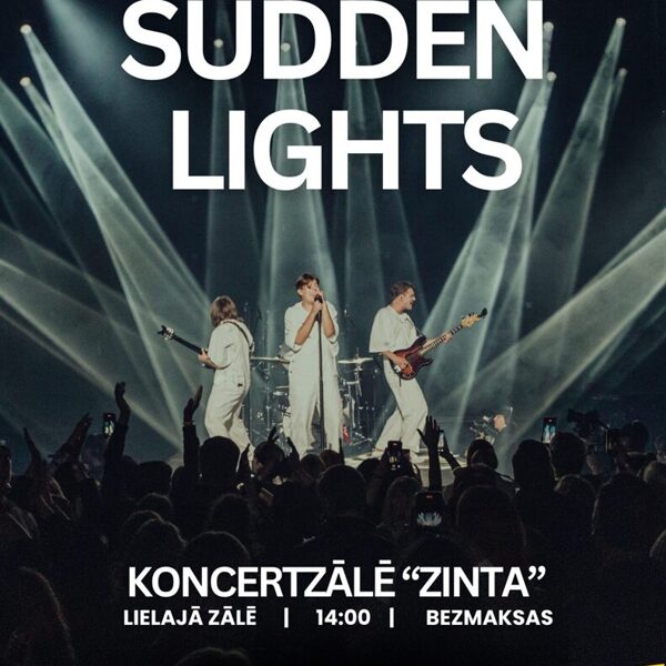 09.02.2024.  SARUNA AR GRUPU "SUDDEN LIGHTS"