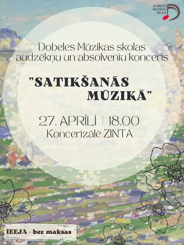 Koncerts "Satikšanās mūzikā"