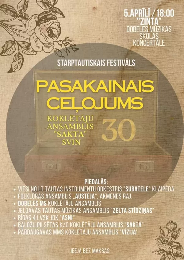 Starptautiskais festivāls "Pasakainais ceļojums"05.04.2024.